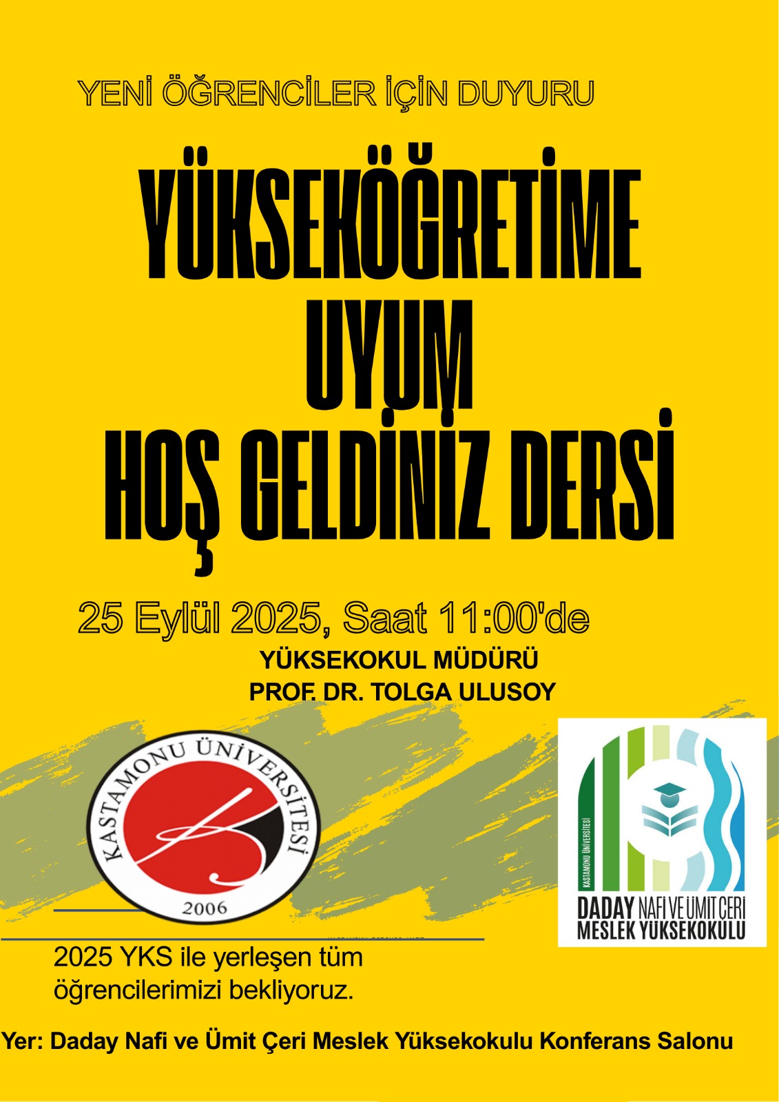 25 Eylül Hoş Geldiniz ve Uyum Dersi Duyurusu