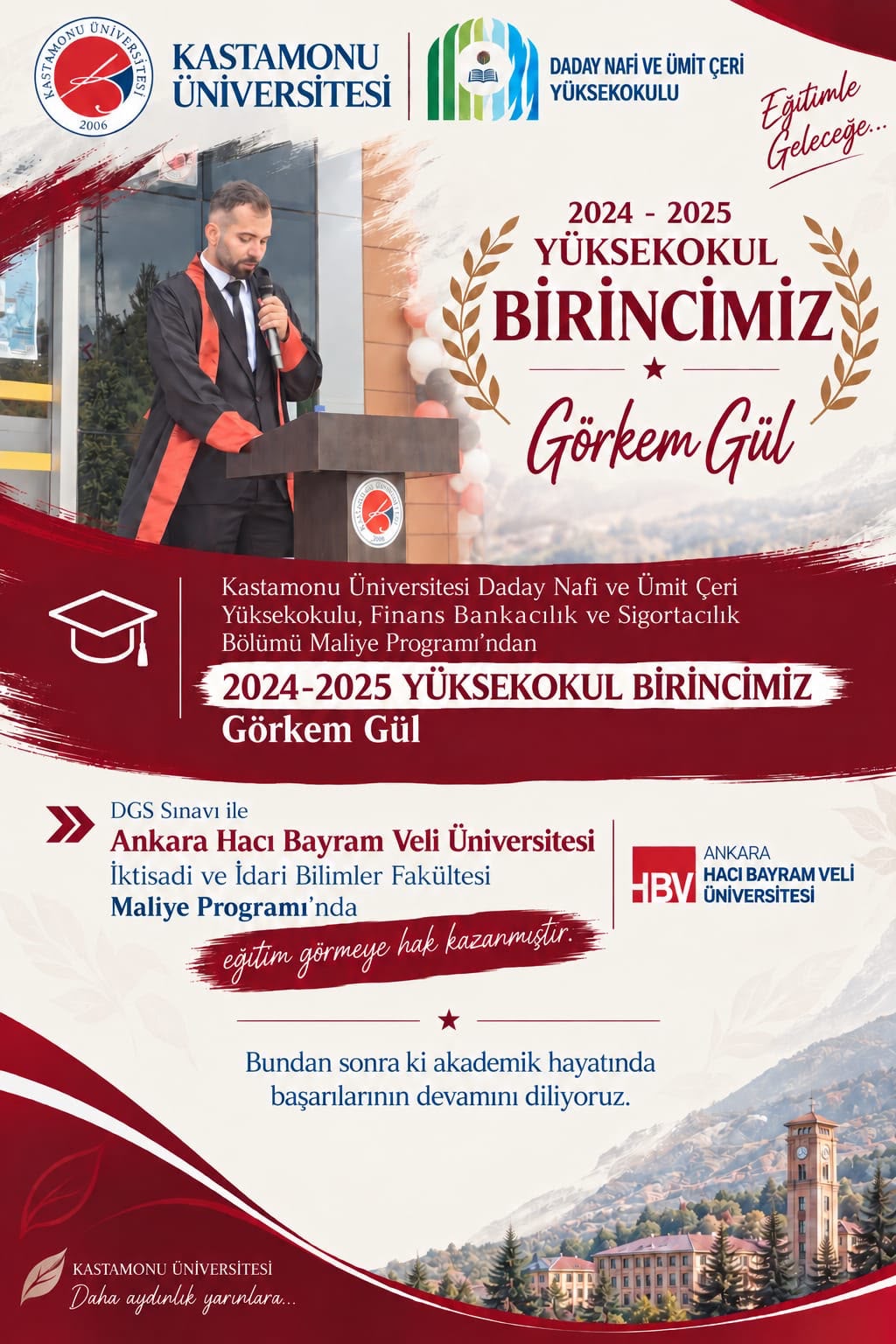 Yüksekokulumuzdan Çifte Gurur: 2024-2025 Okul Birincimiz Görkem Gül, DGS ile Ankara Hacı Bayram Veli Üniversitesi’ne Yerleşti...